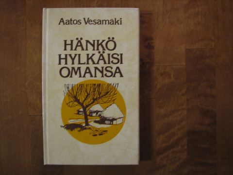 Hänkö hylkäisi omansa, Aatos Vesamäki