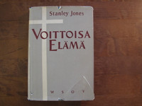 Voittoisa elämä, Stanley Jones