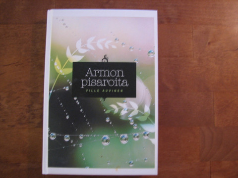 Armon pisaroita, Ville Auvinen