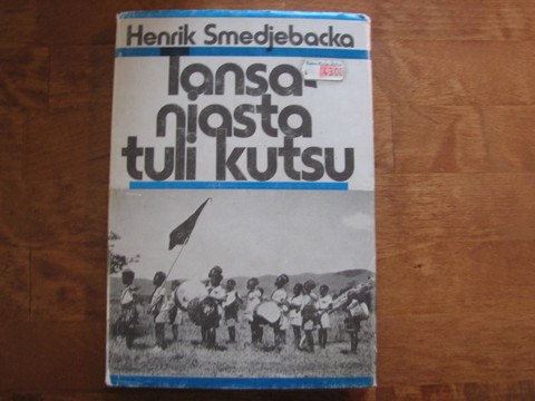 Tansaniasta tuli kutsu, Henrik Smedjebacka