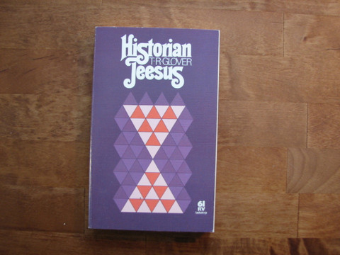 Historian Jeesus, T.R. Glover