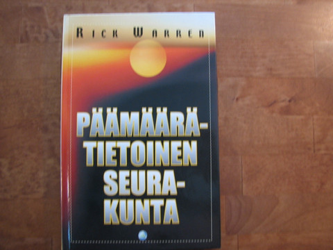 Päämäärätietoinen seurakunta, Rick Warren