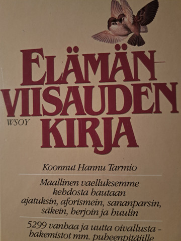 Elämänviisauden kirja, Hannu Tarmio (toim.)