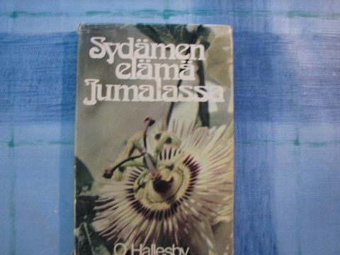 Sydämen elämä Jumalassa, Ole Hallesby