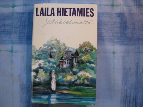 Satakielimetsä, Laila Hietamies