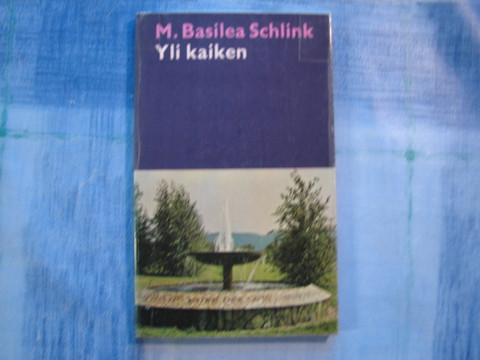 Yli kaiken, M. Basilea Schlink