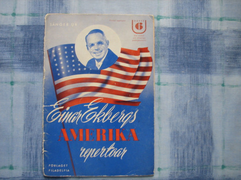 Sånger ur Einar Ekbergs Amerika repertoar, häfte 6