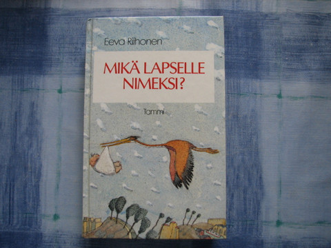 Mikä lapselle nimeksi, Eeva Riihonen