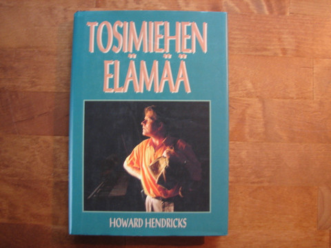 Tosimiehen elämää, Howard Hendricks