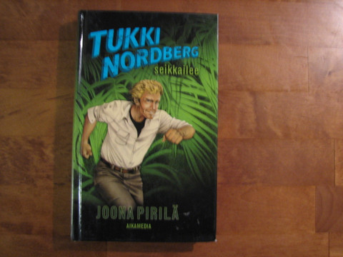 Tukki Nordberg seikkailee, Joona Pirilä