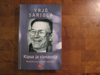 Kipua ja siunausta, Yrjö Sariola