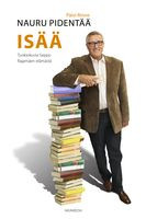 Nauru pidentää isää, Päivi Rinne