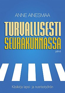 Turvallisesti seurakunnassa, Anne Ainesmaa,o