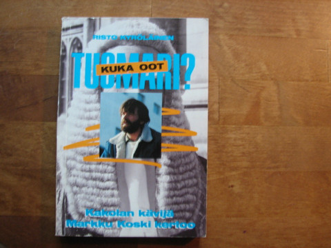 Kuka oot, tuomari, Risto Kyröläinen