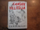 Kansanvillitsijä, K.A. Pohjakallio
