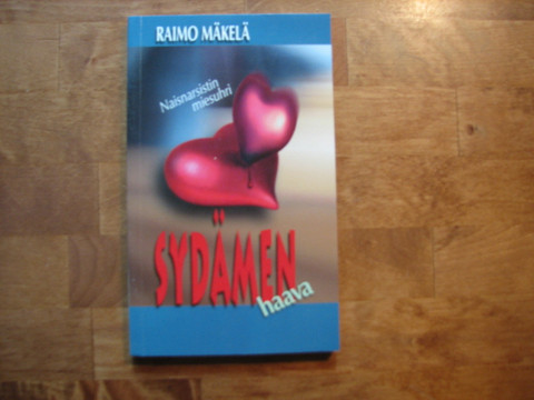 Sydämen haava, naisnarsistin miesuhri, Raimo Mäkelä, d2