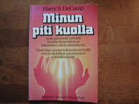 Minun piti kuolla, Harry S. DeCamp