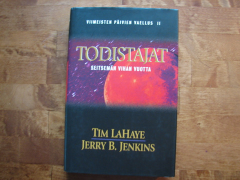 Todistajat, seitsemän vihan vuotta, Tim LaHaye, Jerry B. Jenkins