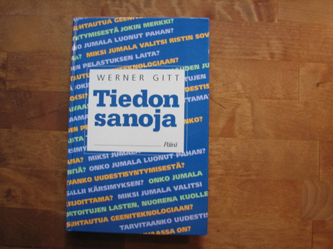 Tiedon sanoja, Werner Gitt