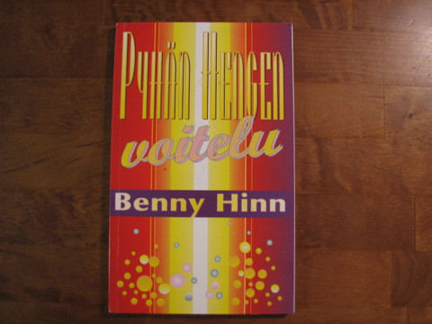 Pyhän Hengen voitelu, Benny Hinn