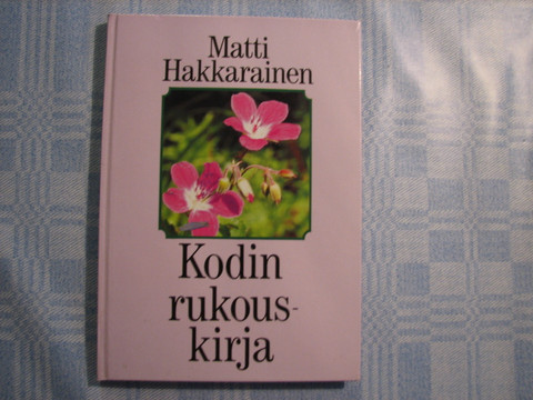 Kodin rukouskirja, Matti Hakkarainen