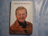 Håkan Westergård, uskon mies, Heidi Popova