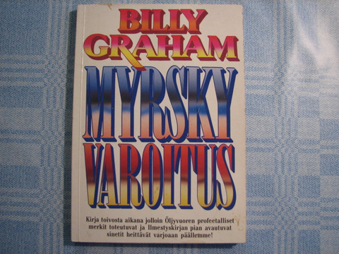 Myrskyvaroitus, Billy Graham