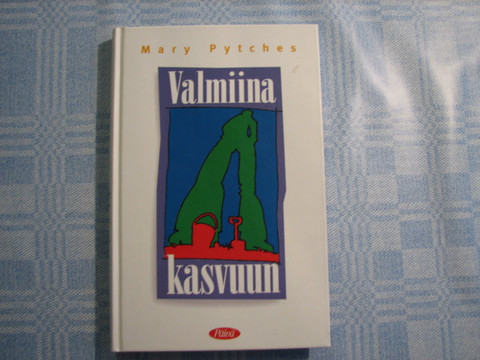 Valmiina kasvuun, Mary Pytches