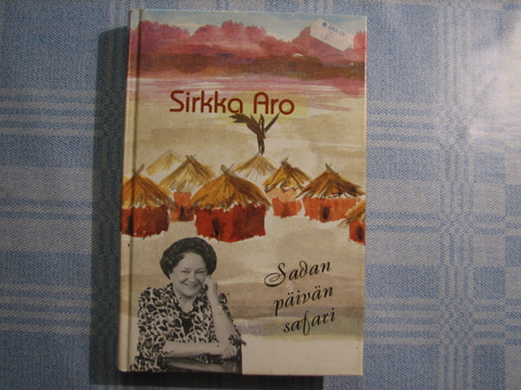 Sadan päivän safari, Sirkka Aro