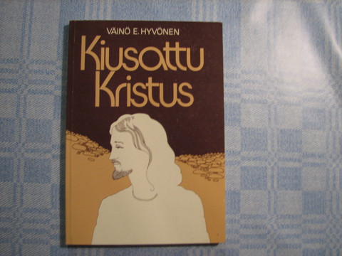 Kiusattu Kristus, Väinö E. Hyvönen