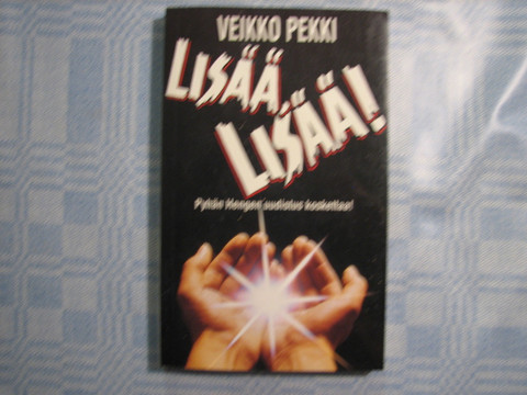 Lisää, lisää, Pyhän Hengen uudistus koskettaa, Veikko Pekki