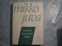 Seurasin nuoruuteni näkyä, Mikko Juva