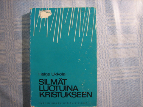Silmät luotuina Kristukseen, Helge Ukkola
