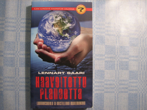 Haavoitettu planeetta, Lennart Saari, d2