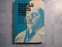 Parantaja, paranna itsesi, Dorothy Dennison