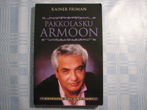 Pakkolasku armoon, Rainer Friman