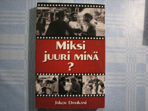 Miksi juuri minä, Jakov Damkani