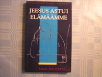 Jeesus astui elämäämme, Briar Whitehead