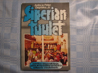 Siperian tuulet, Anita ja Peter Deyneka, Jr.