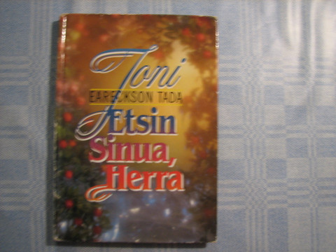 Etsin sinua Herra, Joni Eareckson Tada