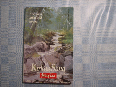 Kirkas sana, kokoelma kristillisiä runoja, Ming Tao