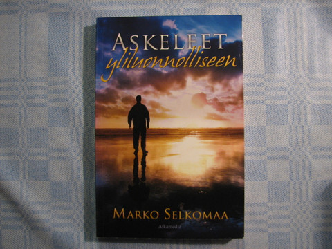 Askeleet yliluonnolliseen, Marko Selkomaa