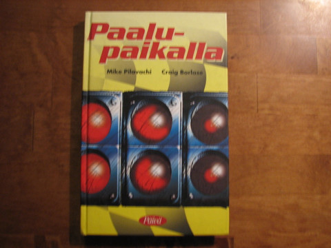 Paalupaikalla, Mike Pilavachi, Craig Borlase