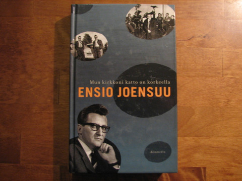 Mun kirkkoni katto on korkeella, Ensio Joensuu, d2