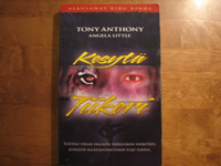 Kesytä tiikeri, Tony Anthony, Angela Little