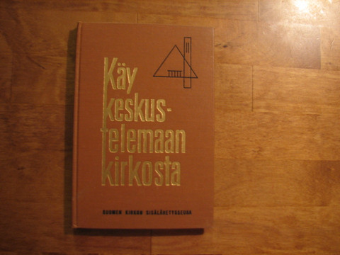 Käy keskustelemaan kirkosta