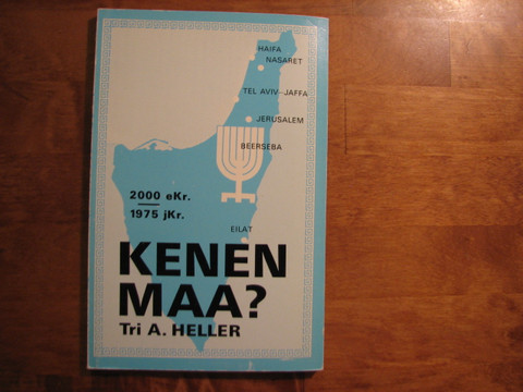 Kenen maa, tri A. Heller