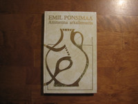Ammenna arkailematta, Emil Ponsimaa