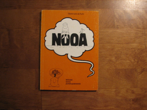 Nooa, Friedel Steinmann, Dieter Kohl