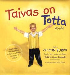 Taivas on totta lapsille, Todd Burpo, Lynn Vincent